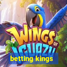 betting kings